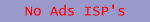 No Ads free Isp's
